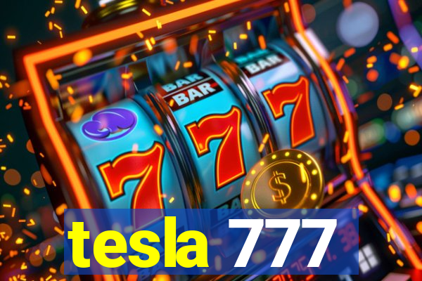 tesla 777